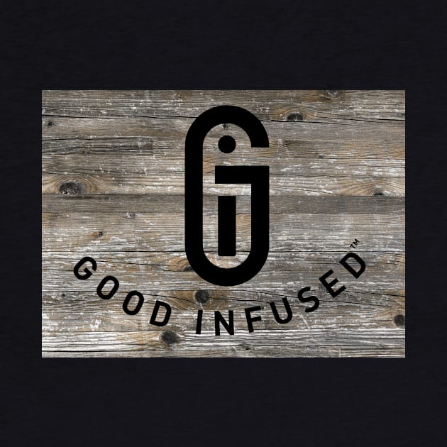 Good Infused - Grey Wood by Good Infused